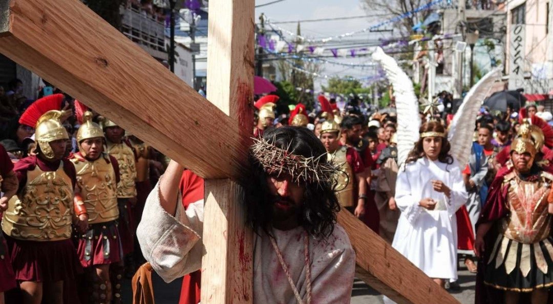 Cuándo es la pasión de Cristo en iztapalapa