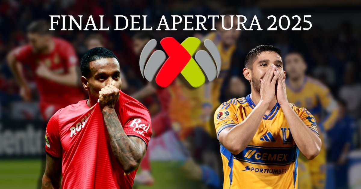 ¡Tenemos GRAN FINAL de la Liga MX! Toluca y Tigres definirán al campeón del Apertura 2025